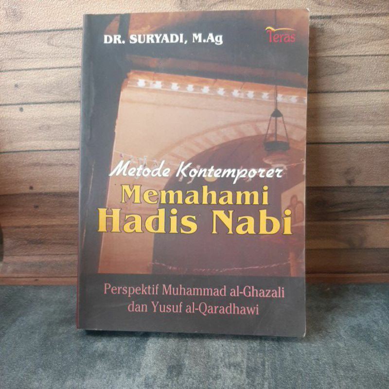 Jual Metode Kontemporer Memahami Hadis Nabi Shopee Indonesia 2937