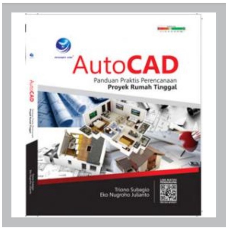 Jual Buku Autocad Panduan Praktis Perencanaan Proyek Rumah Tinggal ...