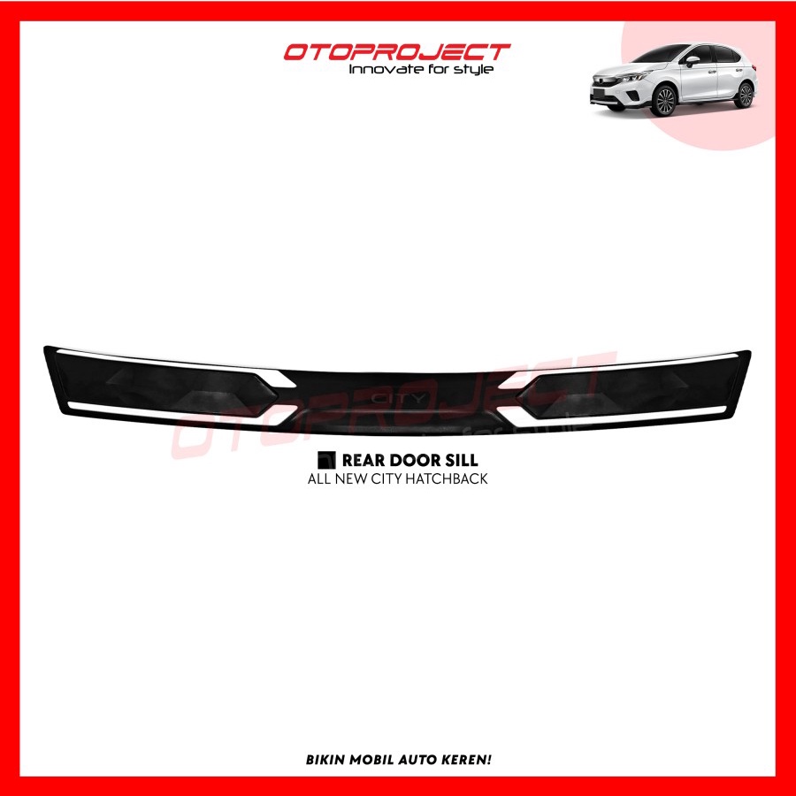 Jual Otoproject Rear Door Sill Honda City Hatchback Shopee Indonesia