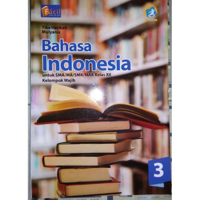 Jual Buku Bahasa Indonesia Kelompok Wajib 3 Untuk SMA/MA/SMK/MAK Kelas ...