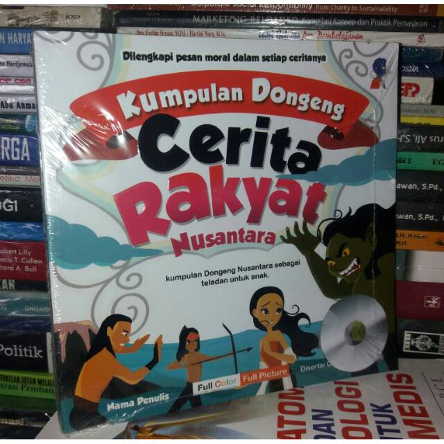 Jual Kumpulan Dongeng Cerita Rakyat Nusantara, Plus CD & Full Colour ...