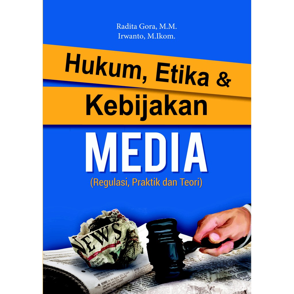 Jual Deepublish - Buku Hukum, Etika, Dan Kebijakan Media (Regulasi ...