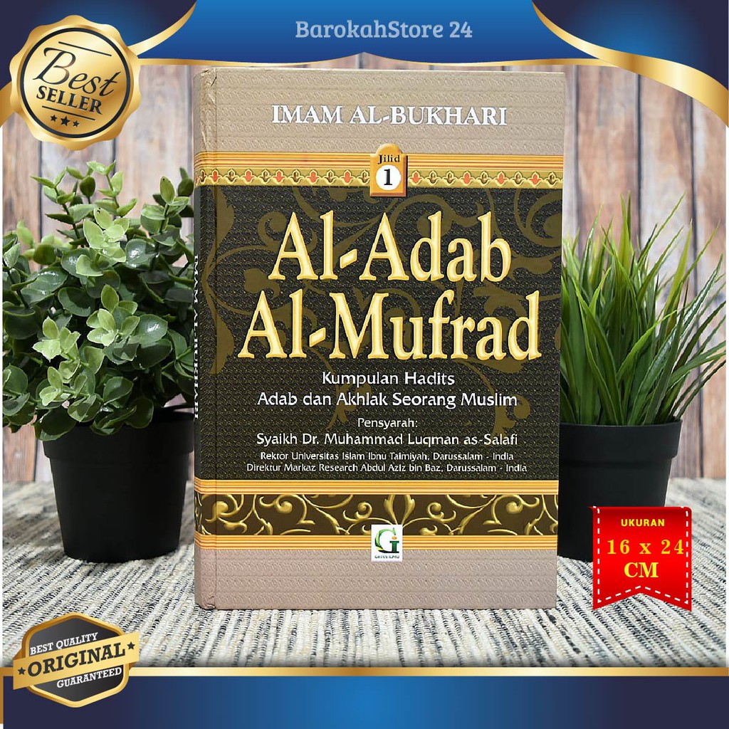 Jual Buku Islam Al Adab Al Mufrad Jilid 1 Griya Ilmu Buku Hadist