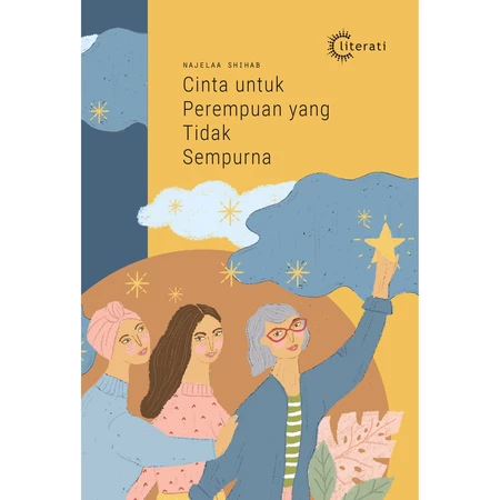 Cinta Untuk Perempuan Yang Tidak Sempurna