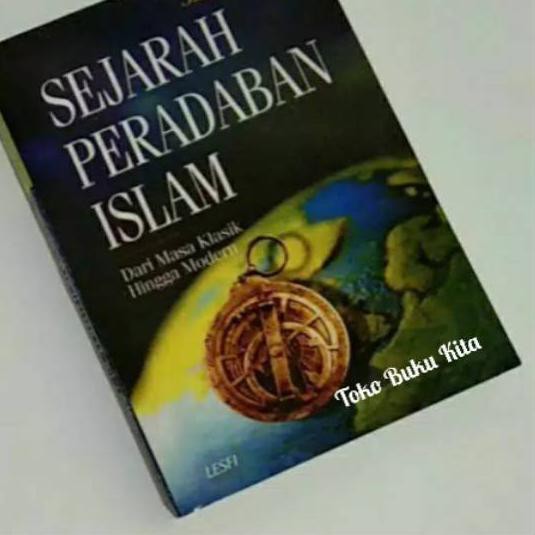 Jual Event [11.11] SEJARAH PERADABAN ISLAM DARI MASA KLASIK HINGGA ...