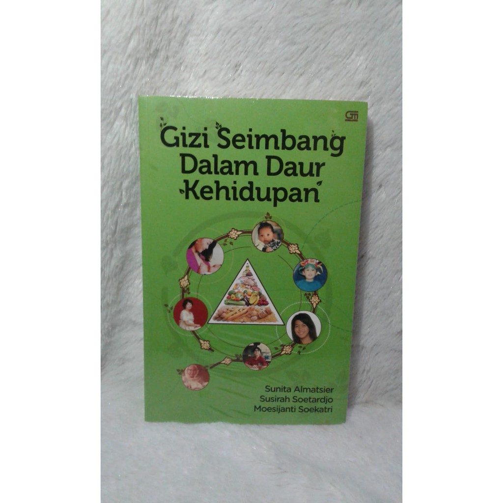 Jual Buku Kesehatan - Gizi Seimbang Dalam Daur Kehidupan ORIGINAL ...