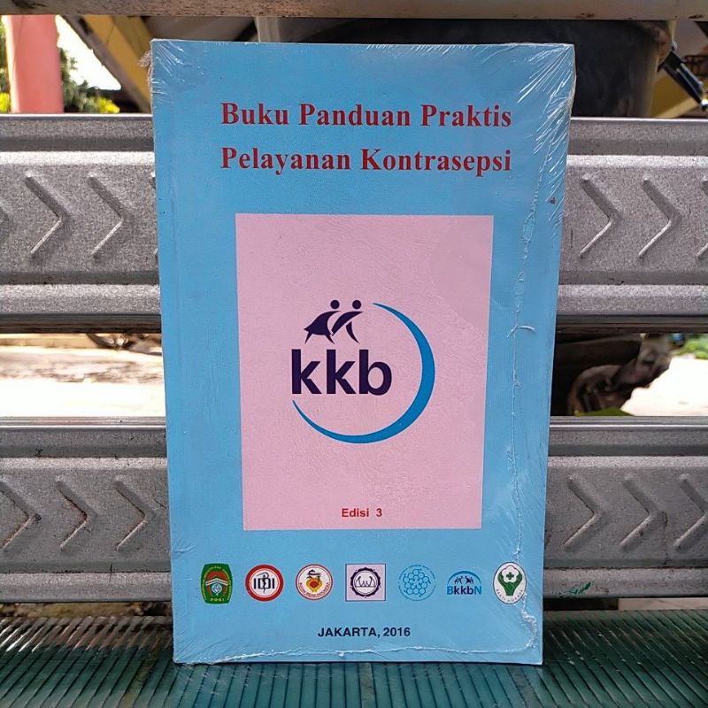 Jual Buku Panduan Praktis Pelayanan Kontrasepsi / KKB ( Perguruan ...