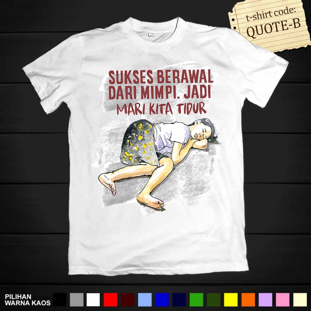 Jual KAOS KATA MOTIVASI LUCU - Kaos Lucu dan Unik, cocok untuk hadiah