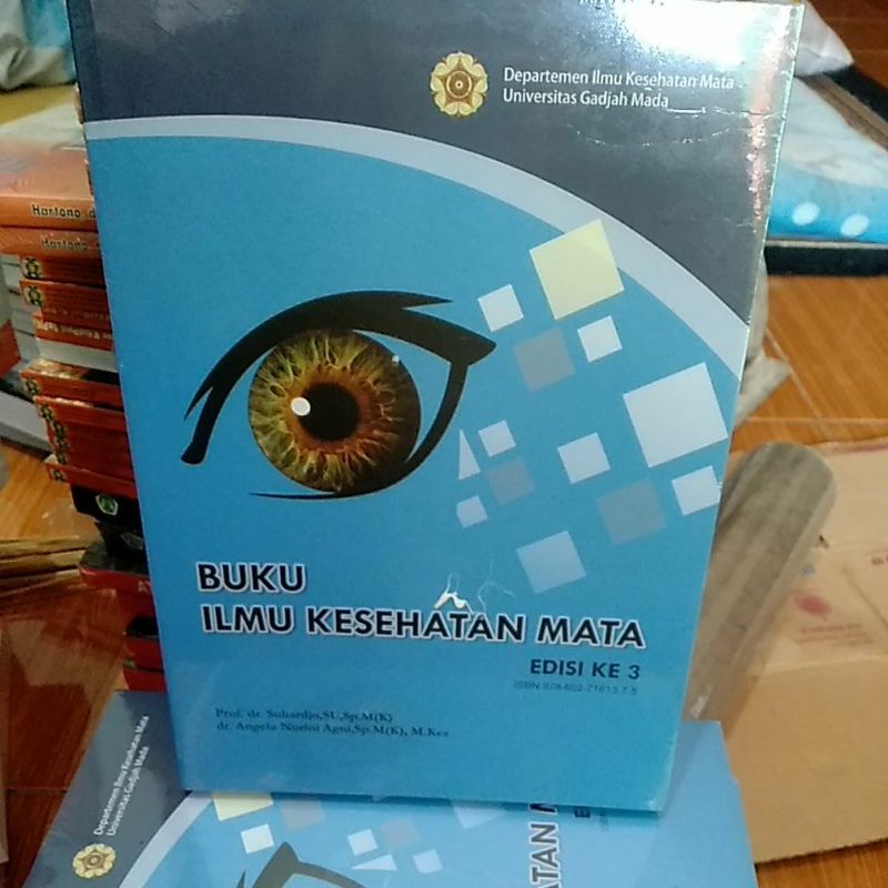 Jual BUKU ILMU KESEHATAN MATA FK UGM, edisi 3, Prof. dr. Soehardjo SU