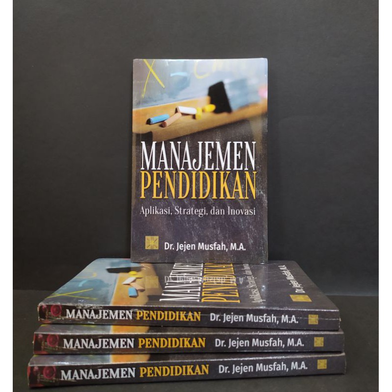 Jual Manajemen Pendidikan Aplikasi, Strategi, Dan Inovasi | Shopee ...