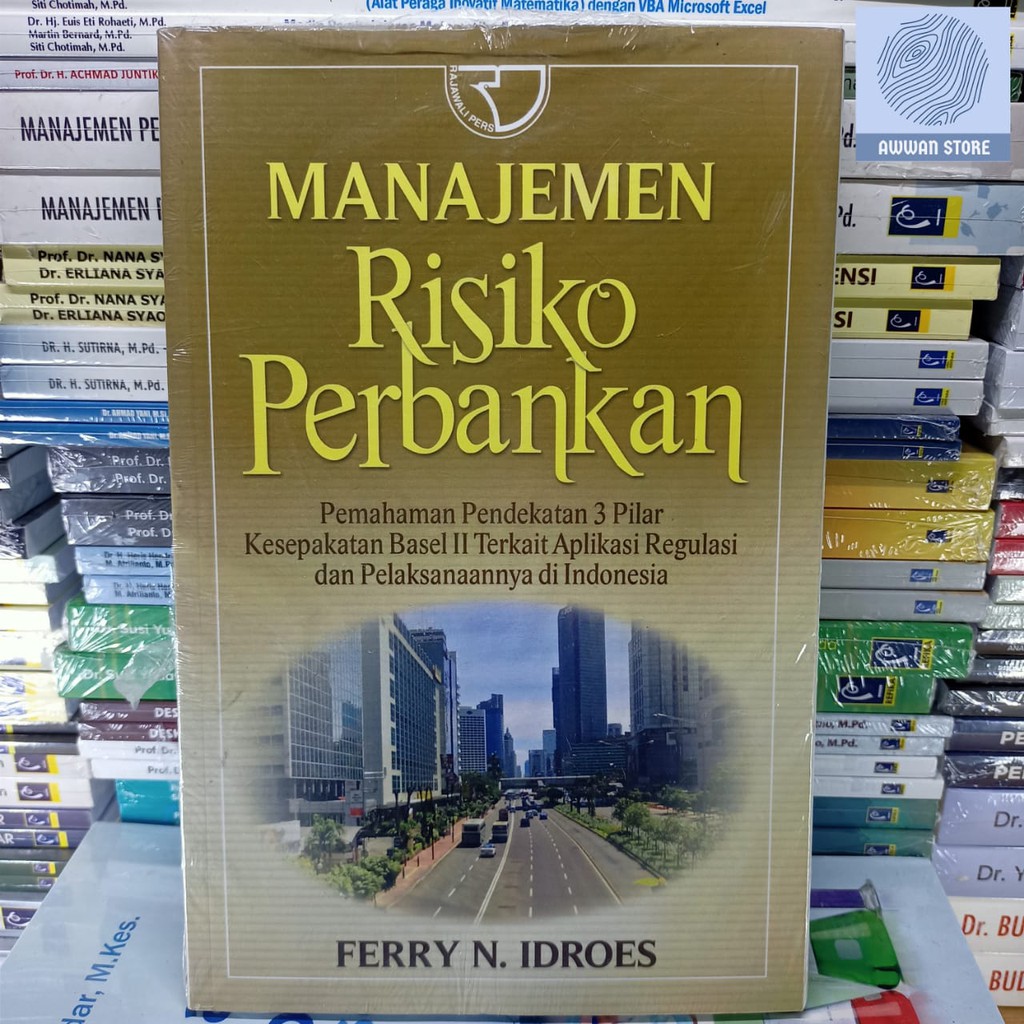 Jual Manajemen Risiko Perbankan - Ferry N. Idroes | Shopee Indonesia