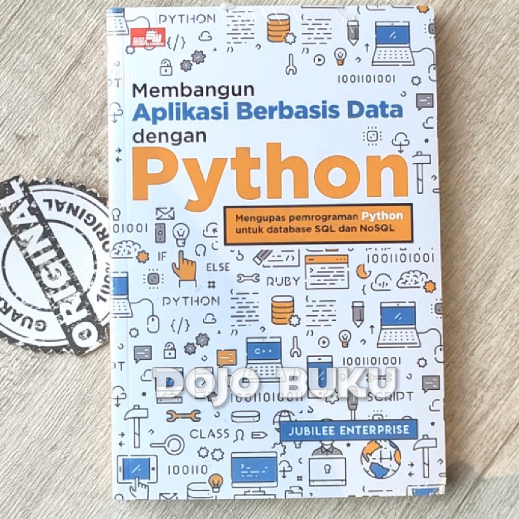 Jual Buku Membangun Aplikasi Berbasis Data Dengan Python By Jubilee