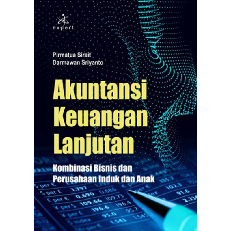 Jual Akuntansi Keuangan Lanjutan; Kombinasi Bisnis Dan Perusahaan Induk ...