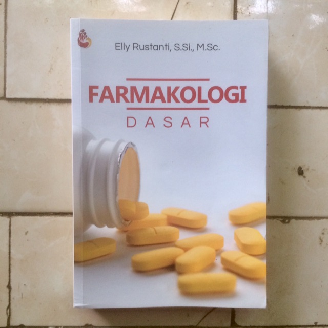 Jual Buku Farmakologi Dasar- Elly Rustanti - Buku Original | Shopee ...