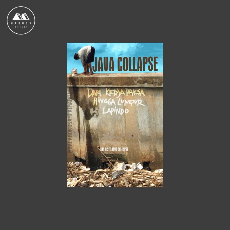 Jual Java Collapse: Dari Kerja Paksa Hingga Lumpur Lapindo | Shopee ...