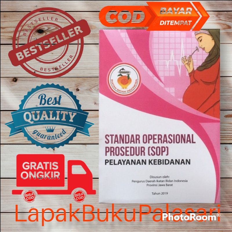 Jual BUKU STANDAR OPERASIONAL PROSEDUR (SOP) PELAYANAN KEBIDANAN ...