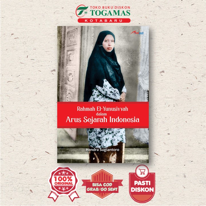 Jual Rahmah El Yunusiyyah Dalam Arus Sejarah Indonesia Hendra