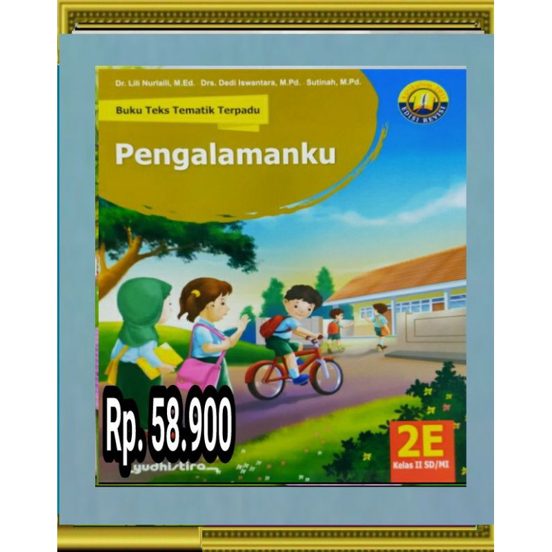 Jual Buku Teks tematik terpadu untuk SD/MI kelas 2 jilid 2e revisi ...