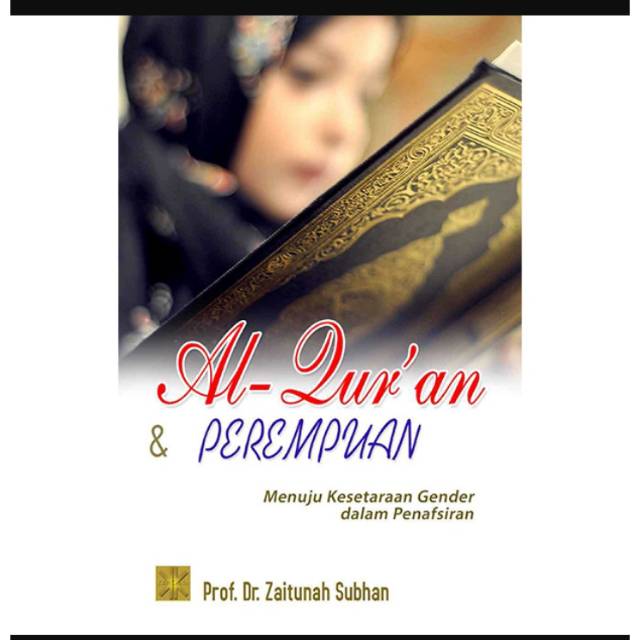 Jual Al Quran Dan Perempuan Menuju Kesetaraan Gender Dalam Perspektif ...