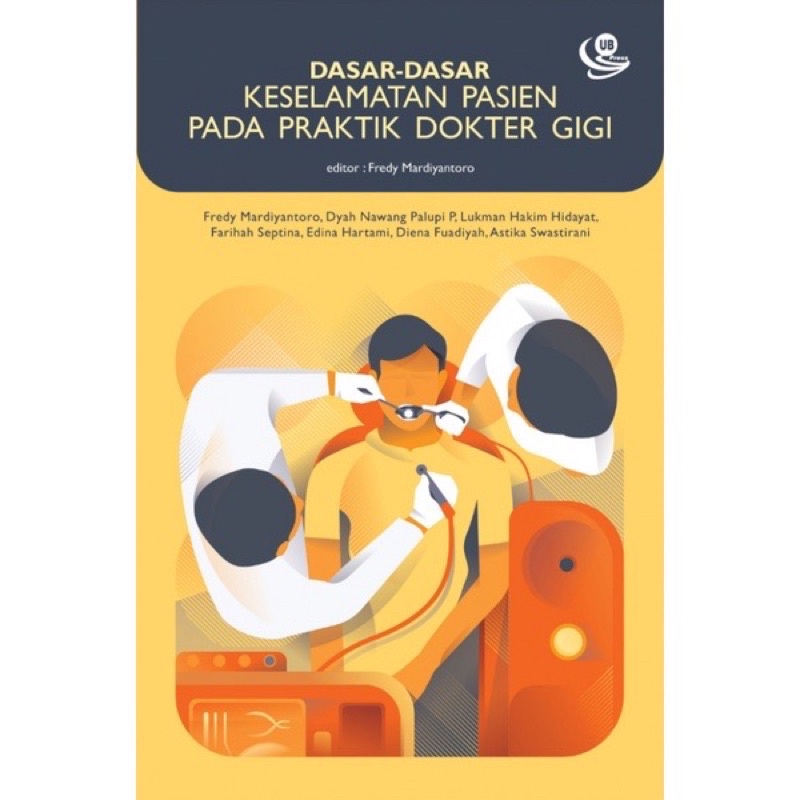 Jual [ Original ] Buku Dasar- Dasar Keselamatan Pasien Pada Praktik ...