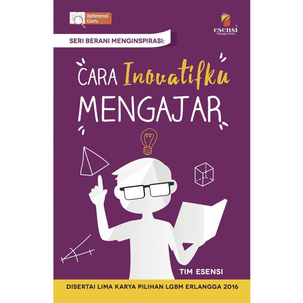 Jual BUKU ERLANGGA (ORIGINAL) SERI BERANI MENGINSPIRASI CARA INOVATIFKU