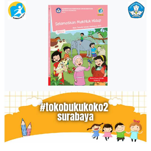 Jual BUKU TEMATIK SD KELAS 6 TEMA 1 SELAMATKAN MAKLUK HIDUP K13 REVISI ...