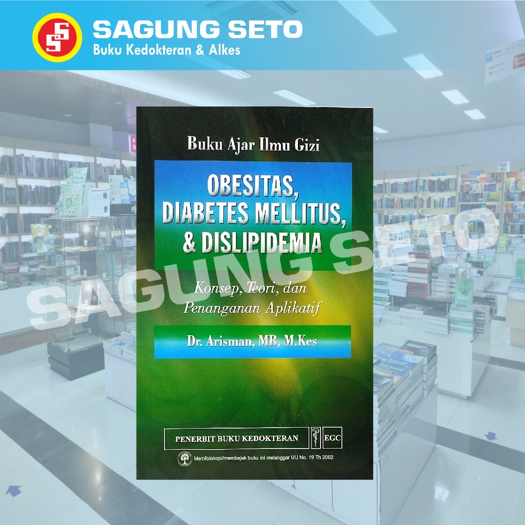 Jual BUKU AJAR ILMU GIZI-OBESITAS, DIABETES MELLITUS & DISLIPIDEMIA ...