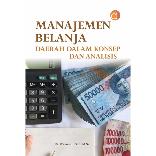 Jual Buku Buku Manajemen Belanja Daerah Dalam Konsep Dan Analisis ...