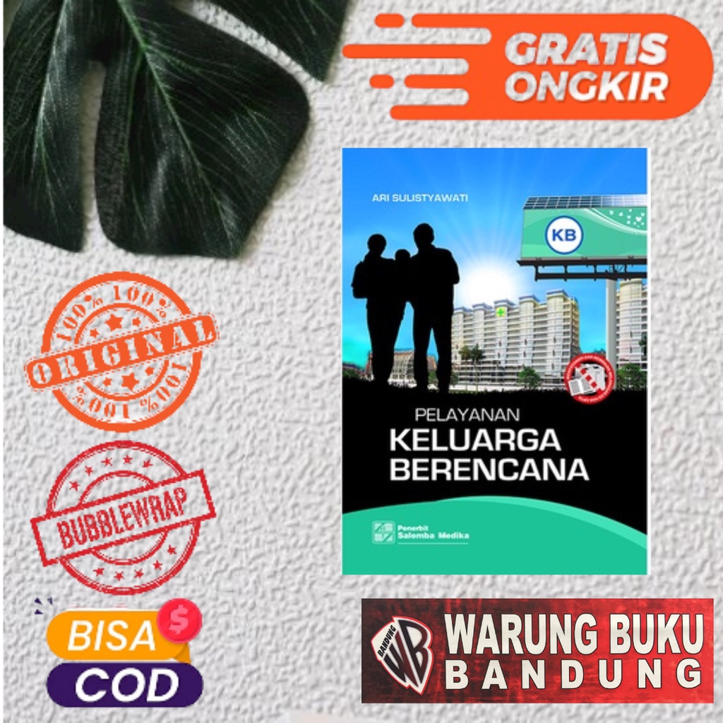 Jual Buku Pelayanan Keluarga Berencana Ari Sulistyawati Shopee