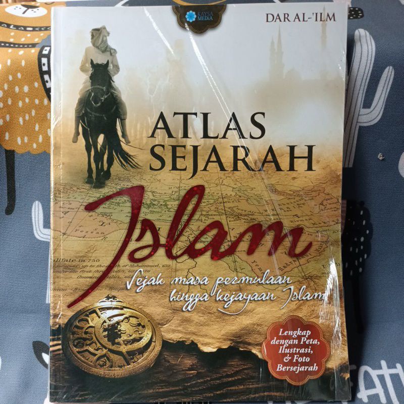 Jual Atlas Sejarah Islam Sejak Masa Permulaan Hingga Kejayaan Islam