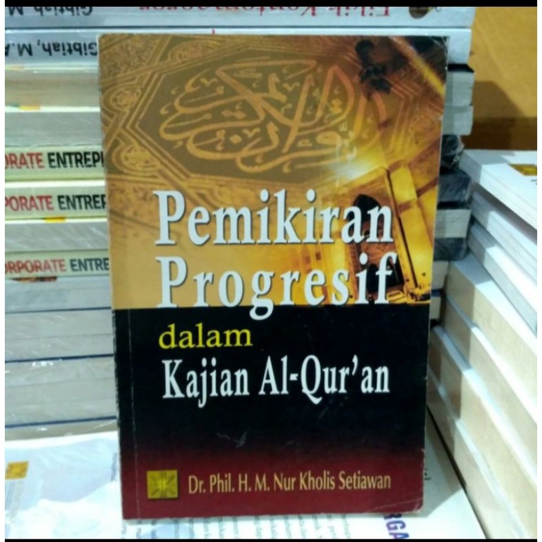 Jual BUKU PEMIKIRAN PROGRESIF DALAM KAJIAN AL-QURAN. Original Prenada ...