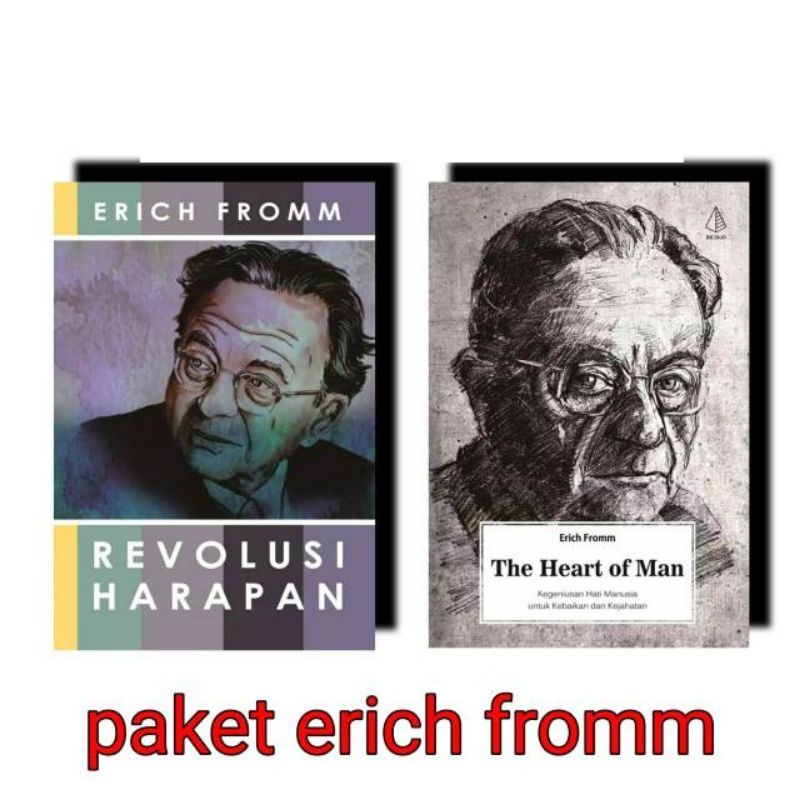 Jual Paket Buku The Heart Of Man Revolusi Harapan Erich Fromm Original