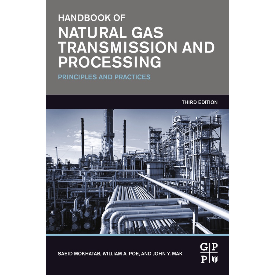 Jual Handbook of Natural Gas Transmission and Processing Principles and ...