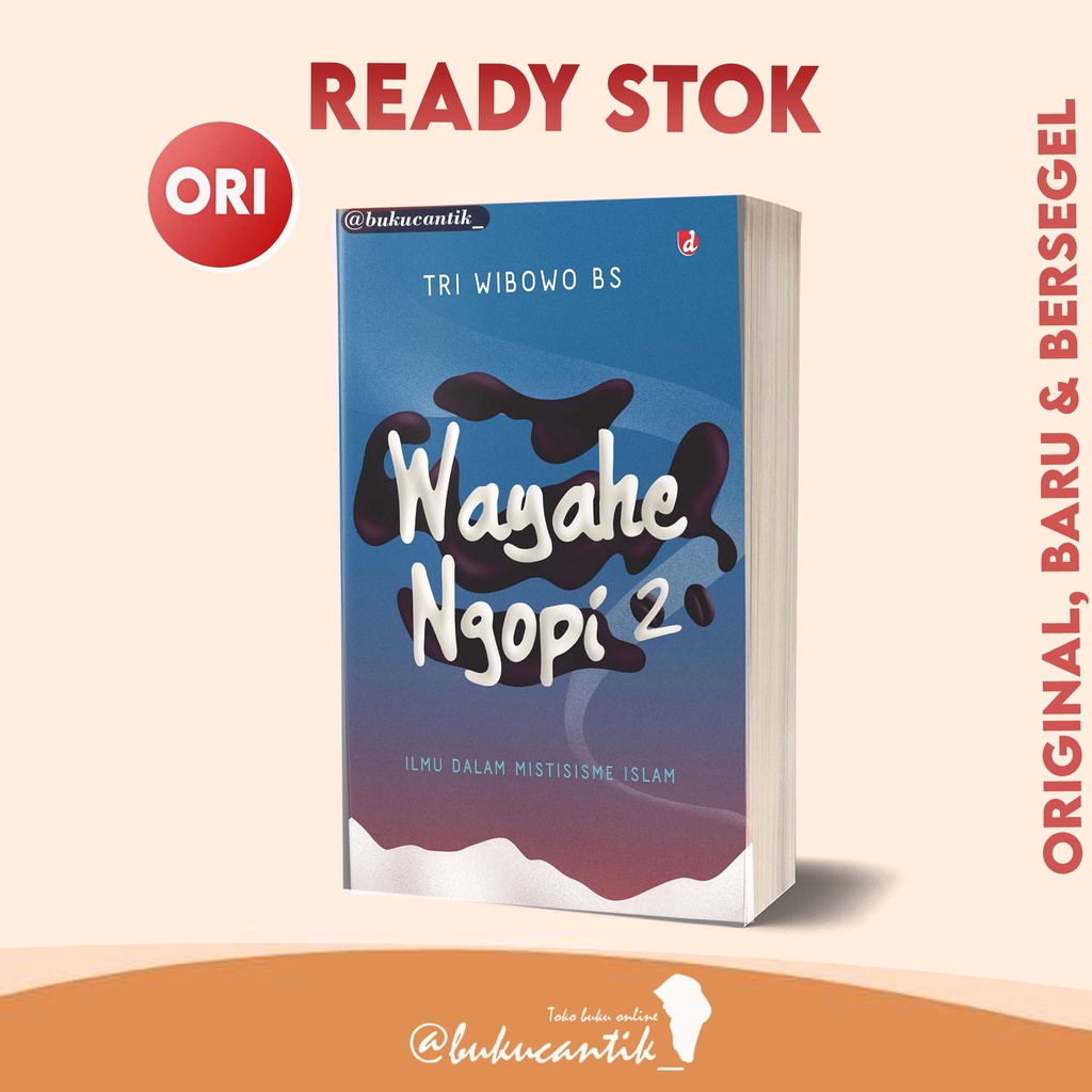 Jual Buku Wayahe Ngopi 2 Ilmu Dalam Mistisisme Islam Diva Press