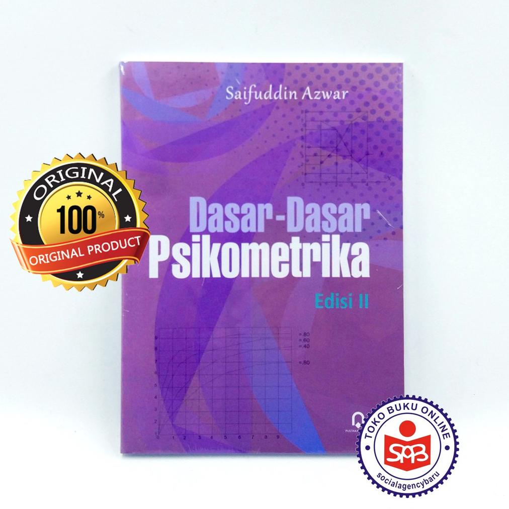 Jual ((BISA COD)) Dasar-Dasar Psikometri (Psikometrika) Edisi 2 ...