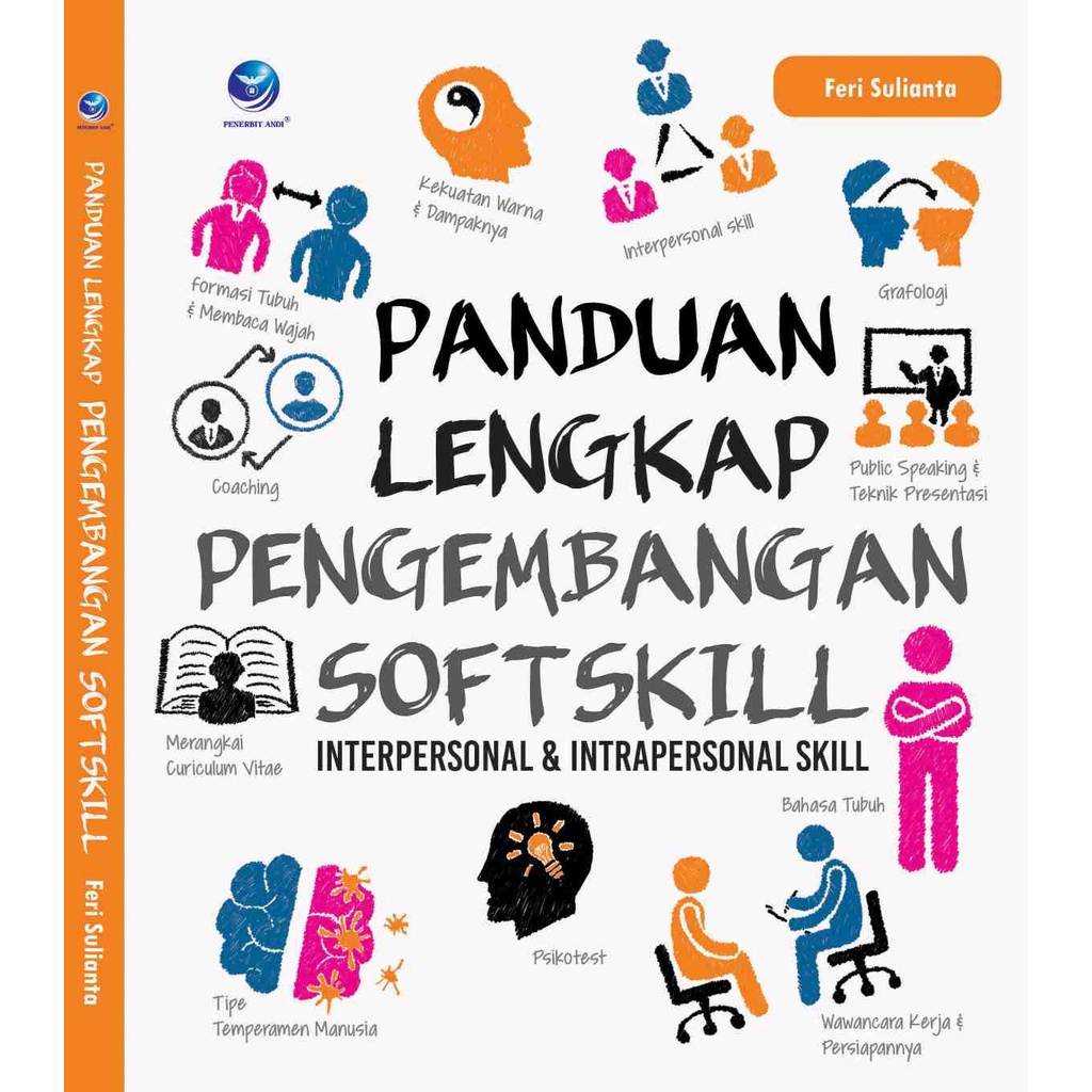 Jual Buku Panduan Lengkap Pengembangan Softskill, Interpersonal Dan ...