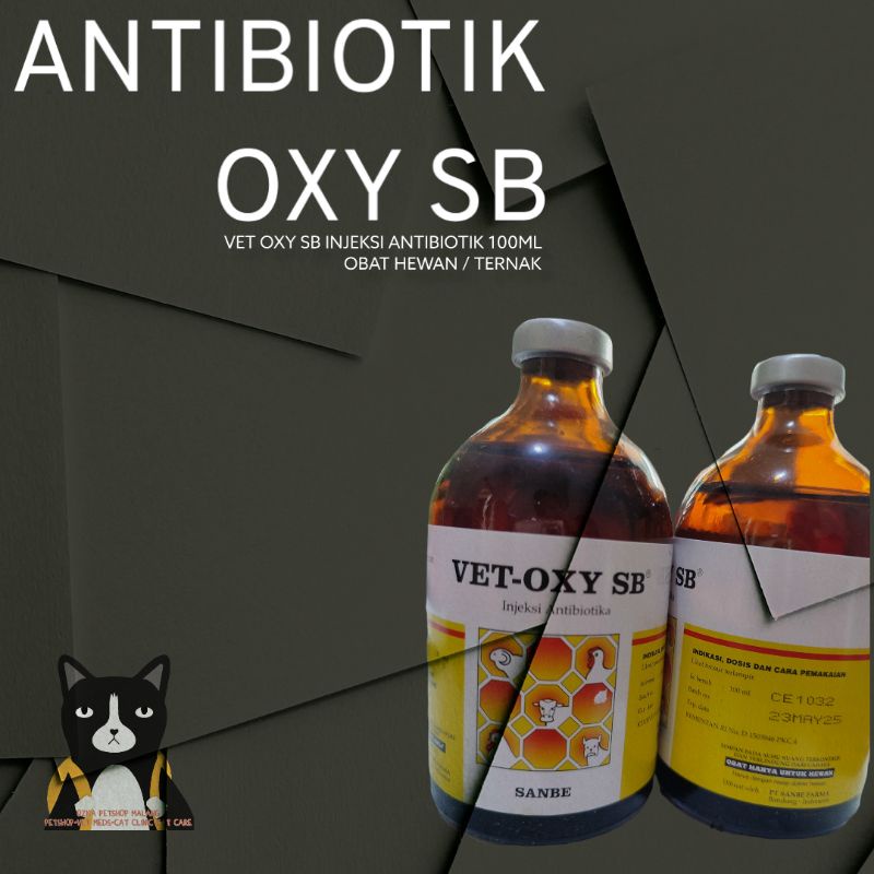 Jual Vet Oxy 100ml SB Obat Hewan / Ternak SANBE Injeksi Antibiotik SB