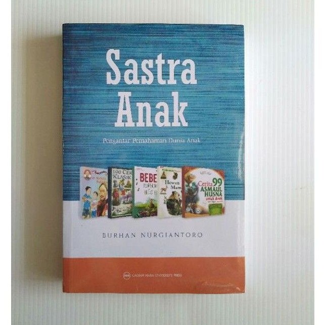 Jual BUKU ORIGINAL Sastra Anak Pengantar Pemahaman Dunia Anak Penerbit ...