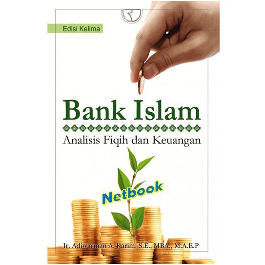 Jual Bank Islam Analisis Fiqih Dan Keuangan Edisi Ketiga Shopee Indonesia