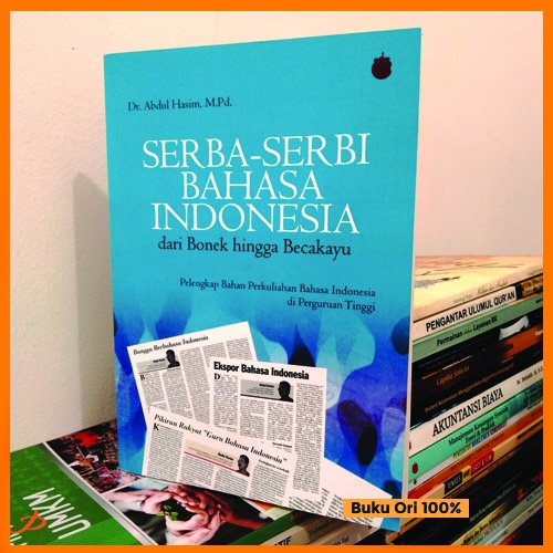 Jual Serba-Serbi Bahasa Indonesia Bahan Perkuliahan Di Perguruan Tinggi ...