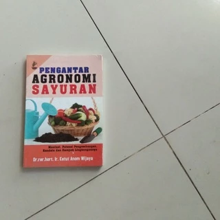 Pengantar Agronomi Sayuran