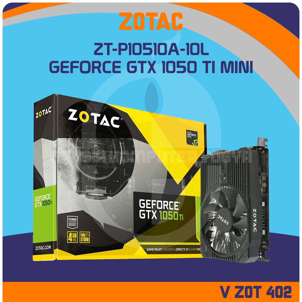 Zotac Geforce Gtx 1050ti Gb Mini Graphics Card Zotac GeForce