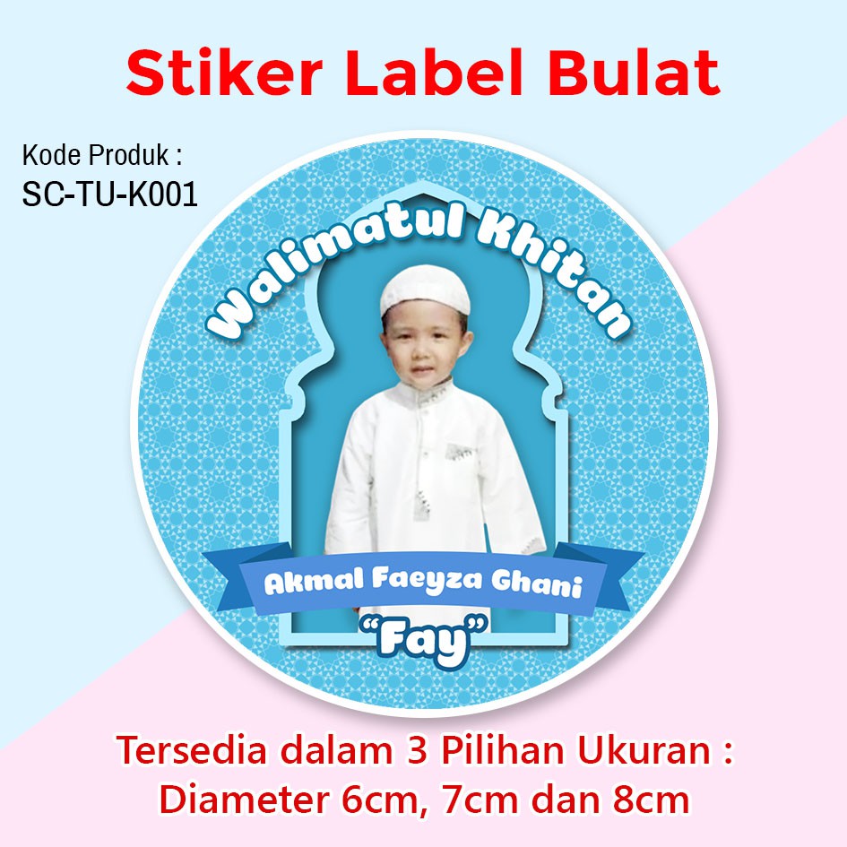 Jual STIKER LABEL KHITANAN ANAK STICKER TUMPENG MINI KHITAN PAKAI FOTO ...