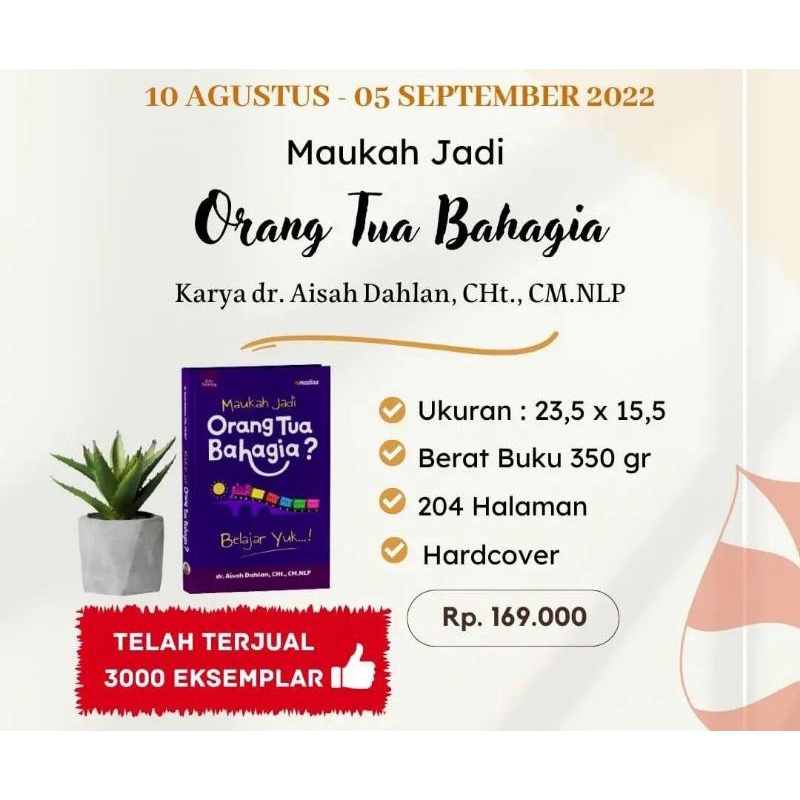 Jual Buku Aisyah Dahlan Maukah Jadi Orang Tua Bahagia Buku Parenting ...