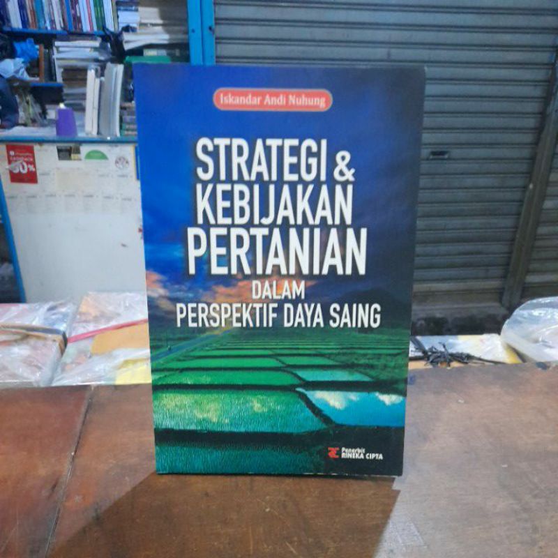 Jual STRATEGI DAN KEBIJAKAN PERTANIAN DALAM PERSPEKTIF DAYA SAING ...