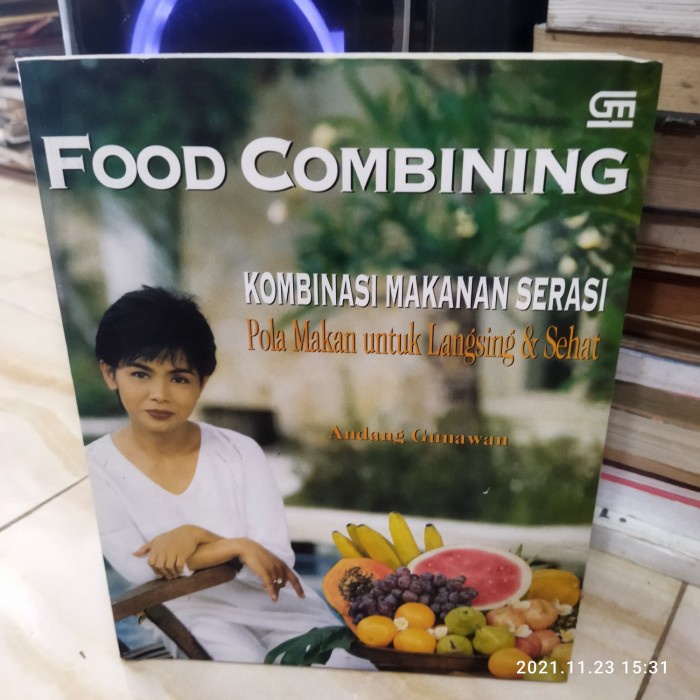 Jual Buku Masakan Food Combining Kombinasi Makanan Serasi Pola Makan ...