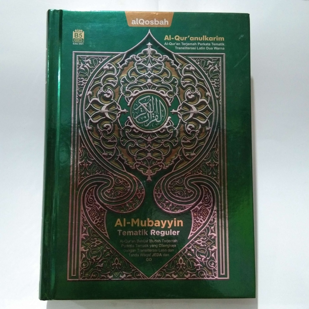 Jual Al Quran B5 Terjemahan Dan Transliterasi, Al Quran Al Qosbah B5 ...