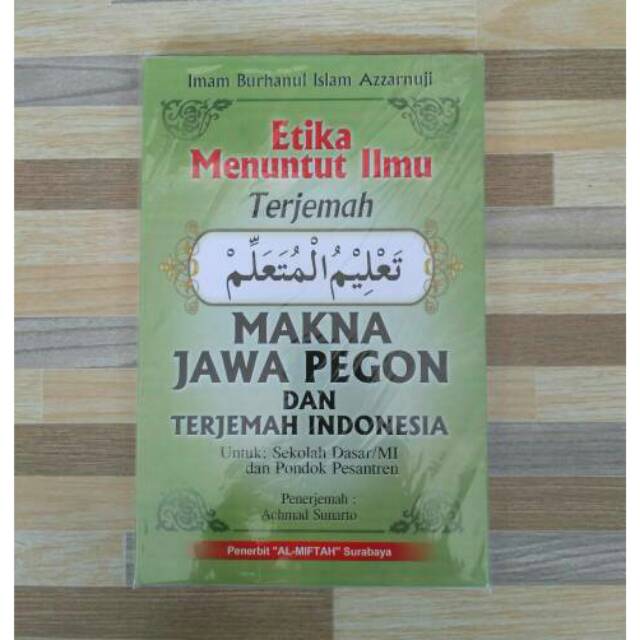 Jual ETIKA MENUNTUT ILMU (Terjemah Ta'lim Muta'allim) | Shopee Indonesia