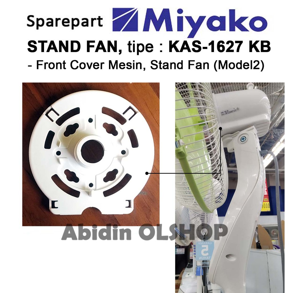 Jual Spare part kipas angin MIYAKO tipe KAS1627 KB Front Cover Mesin