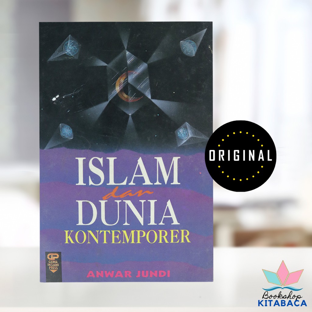 Jual Islam Dan Dunia Kontemporer Filsafat Vs Islam Dalam Ideologi